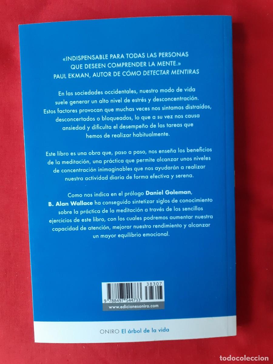 Libros de segunda mano: EL PODER DE LA MEDITACI&Oacute;N PARA ALCANZAR EL EQUILIBRIO. B. ALAN WALLACE. ONIRO ARBOL DE LA VIDA 2013 - Foto 2