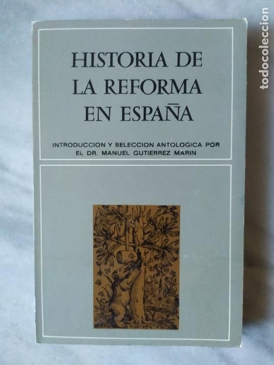 Libros de segunda mano: HISTORIA DE LA REFORMA EN ESPA&Ntilde;A - Foto 1