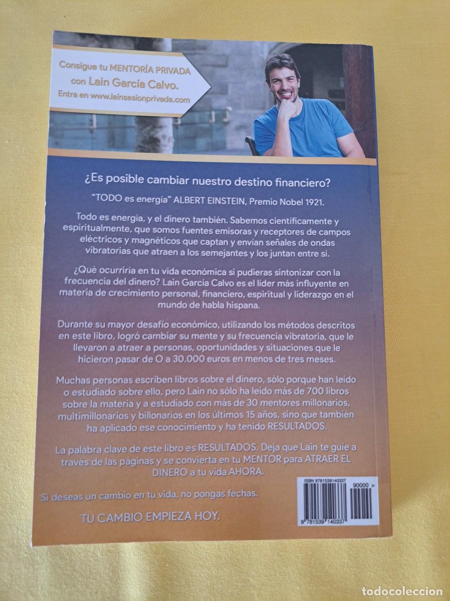 Libros de segunda mano: LAIN GARCIA CALVO - COMO ATRAER EL DINERO - 2016 - Foto 3