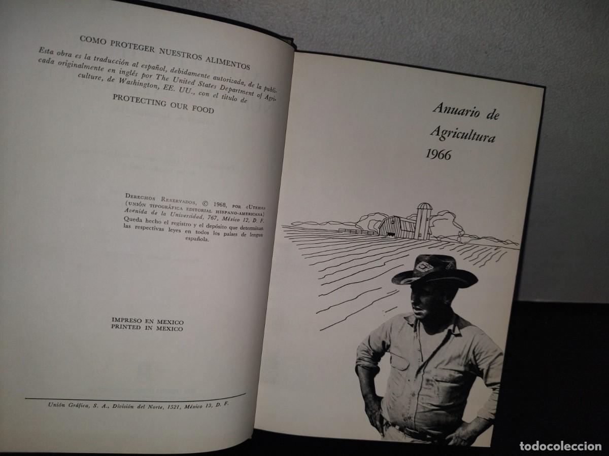 Libros de segunda mano: 85- C&Oacute;MO PROTEGER NUESTROS ALIMENTOS - PRIMERA EDICI&Oacute;N EN ESPA&Ntilde;OL 1968 - UTEHA - Foto 5
