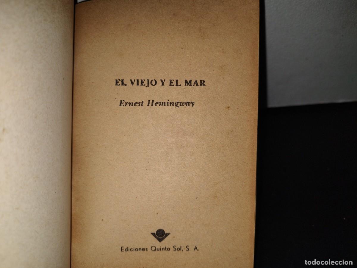 Libros de segunda mano: 85- EL VIEJO Y EL MAR - ERNEST HEMINGWAY - EDICIONES QUINTO SOL, S. A. - 1984 - Foto 4
