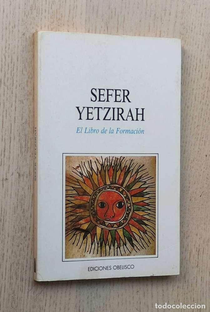 Libros de segunda mano: EL LIBRO DE LA FORMACI&Oacute;N - YETZIRAH, Sefer - Foto 1