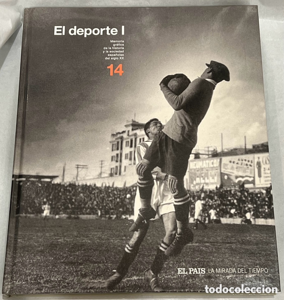 Gebrauchte B&uuml;cher: Libro. &ldquo;El deporte I. 1900-1976&rdquo;.