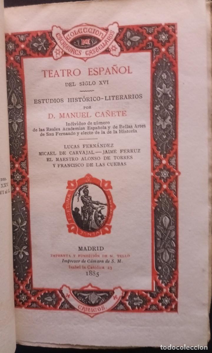 Libros de segunda mano: TEATRO ESPA&Ntilde;OL DEL SIGLO XVI (Manuel Ca&ntilde;ete) - Foto 2