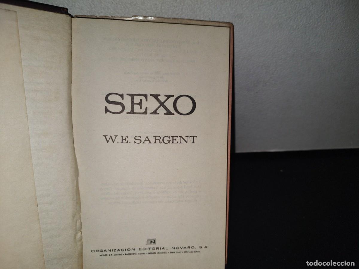 Libros de segunda mano: 85- SEXO - W. E. SARGENT - CONOZCA USTED - Foto 3