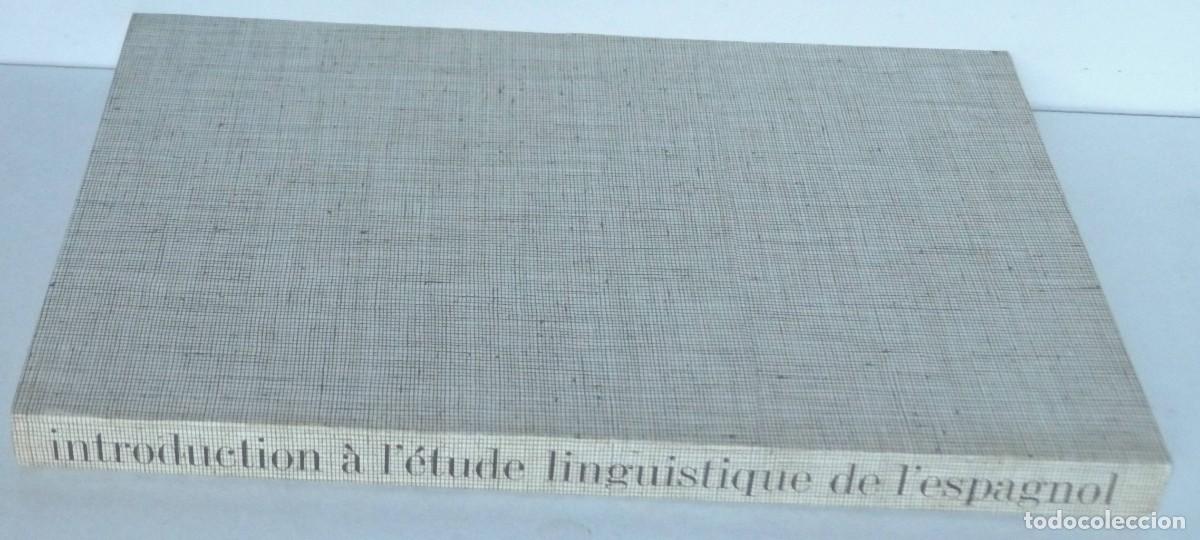 Libros de segunda mano: Bernard POTTIER - Introduction a l&eacute;tude linguistique de lespagnol - Foto 3