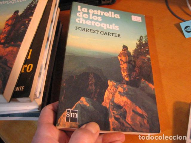 Libros de segunda mano: La estrella de los cheroqu&iacute;es - Forrest Carter - Foto 1