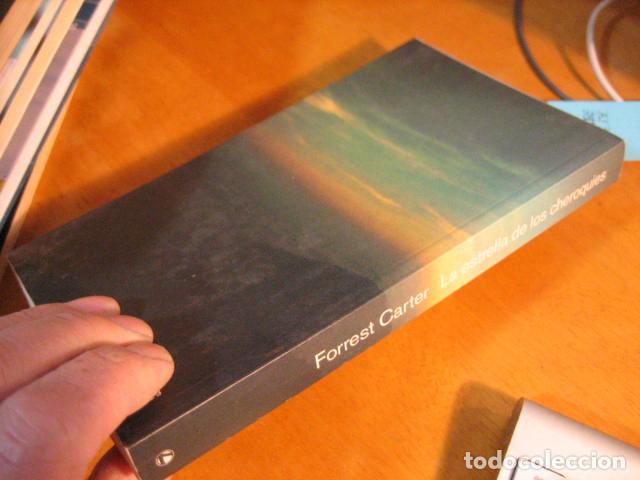 Libros de segunda mano: La estrella de los cheroqu&iacute;es - Forrest Carter - Foto 2