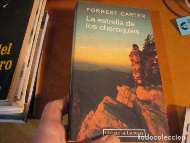 Libros de segunda mano: La estrella de los cheroqu&iacute;es - Forrest Carter - Foto 1