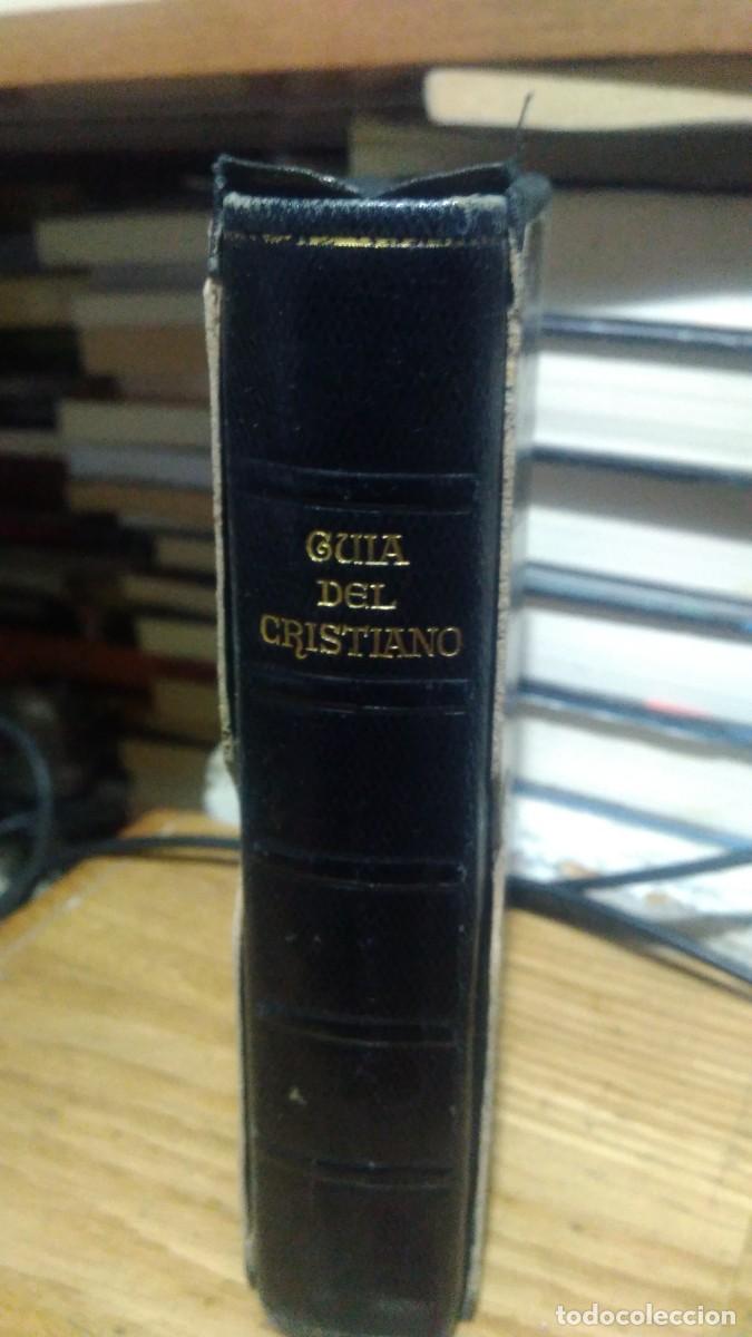 Libros de segunda mano: GU&Iacute;A DEL CRISTIANO , DEVOCIONARIO POPULAR, ED. BALMES 1947 - Foto 1