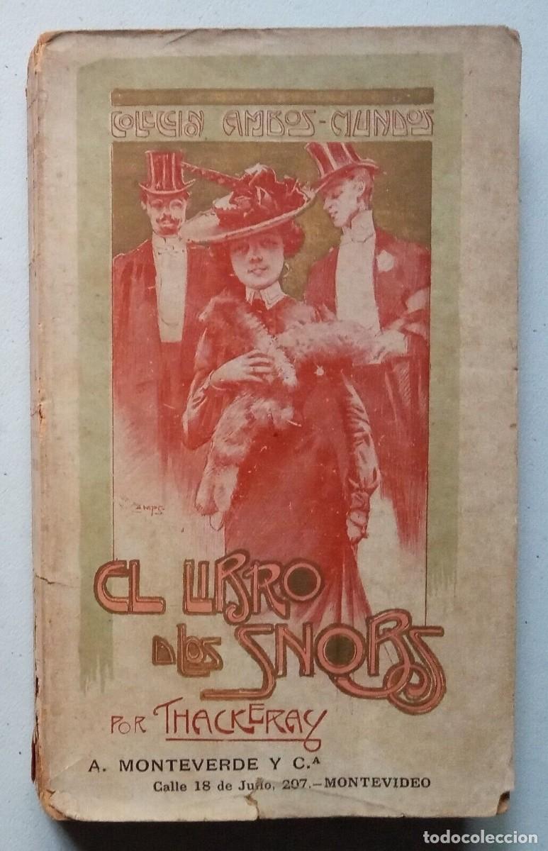 Libros de segunda mano: Thackeray, William Makepeace - El Libro de los Snobs - Gaspar Camps - (1904) - Foto 1