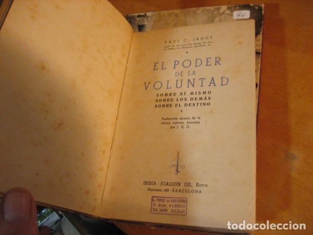 Libros de segunda mano: Libro El poder de la voluntad P.C. Jagot 1935 Ed. Iberia - Foto 4