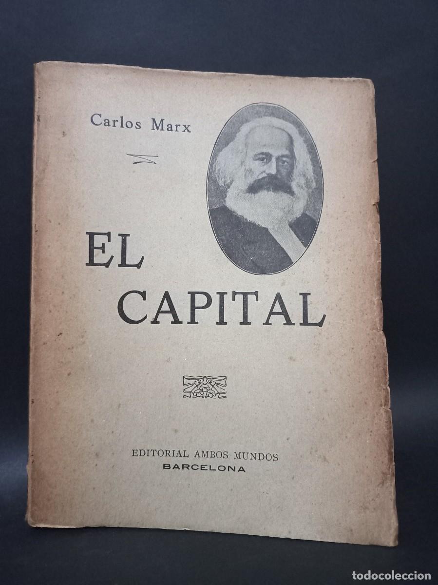 Libros de segunda mano: Carlos Marx - El Capital - Foto 1