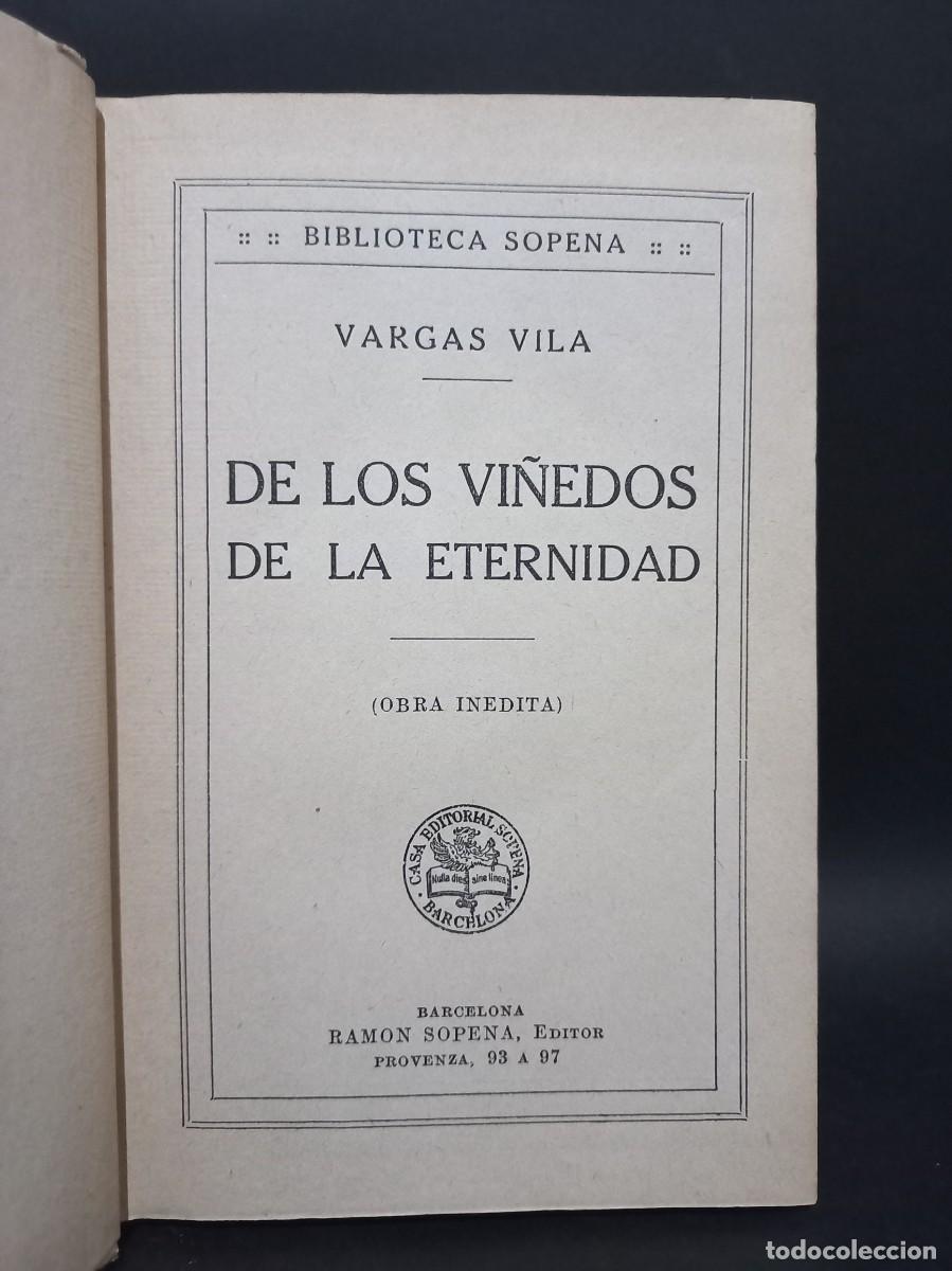 Libros de segunda mano: Vargas Vila - De los Vi&ntilde;edos de la Eternidad - Primera edici&oacute;n - Foto 2