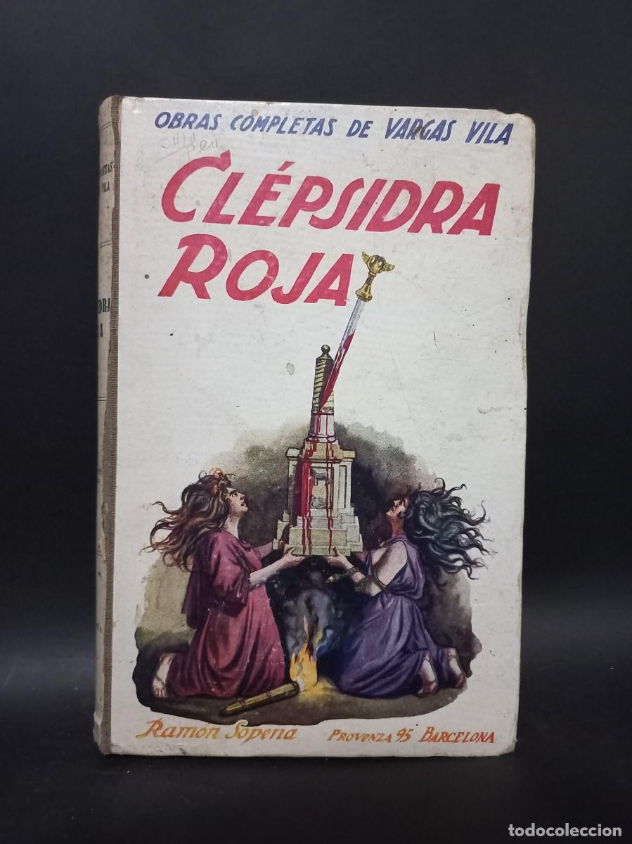 Libros de segunda mano: Vargas Vila - Cl&eacute;psidra Roja - Edici&oacute;n definitiva - Foto 1