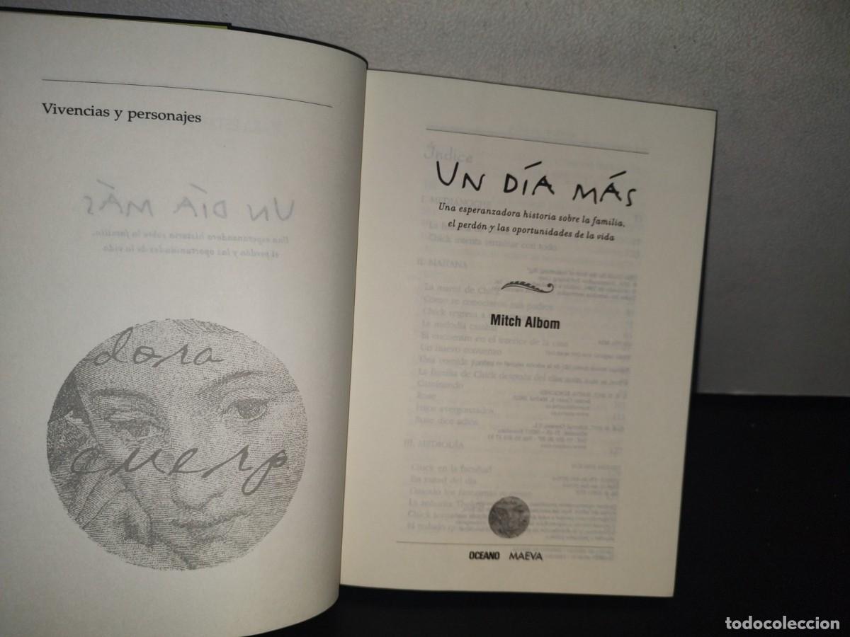 Libros de segunda mano: 85- MITCH ALBOM - UN D&Iacute;A M&Aacute;S - PRIMERA EDICI&Oacute;N 2007 - Foto 5