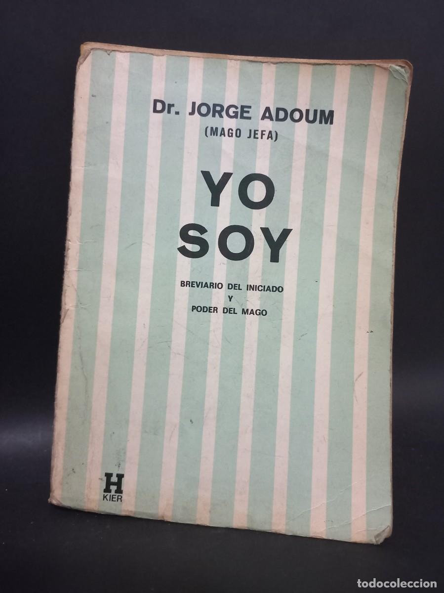 Libros de segunda mano: Dr. Jorge Adoum - Yo Soy - Primera edici&oacute;n - 1989 - Foto 1