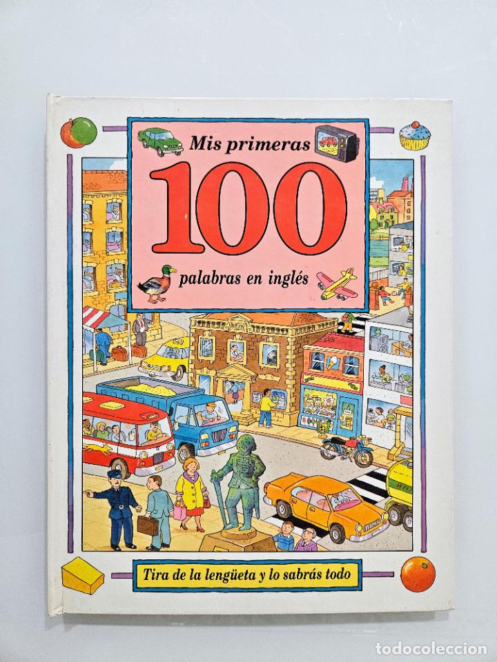 Libros de segunda mano: Mis primeras 100 palabras en ingl&eacute;s | VV. AA. | Editorial Molino, 2011 - Foto 2