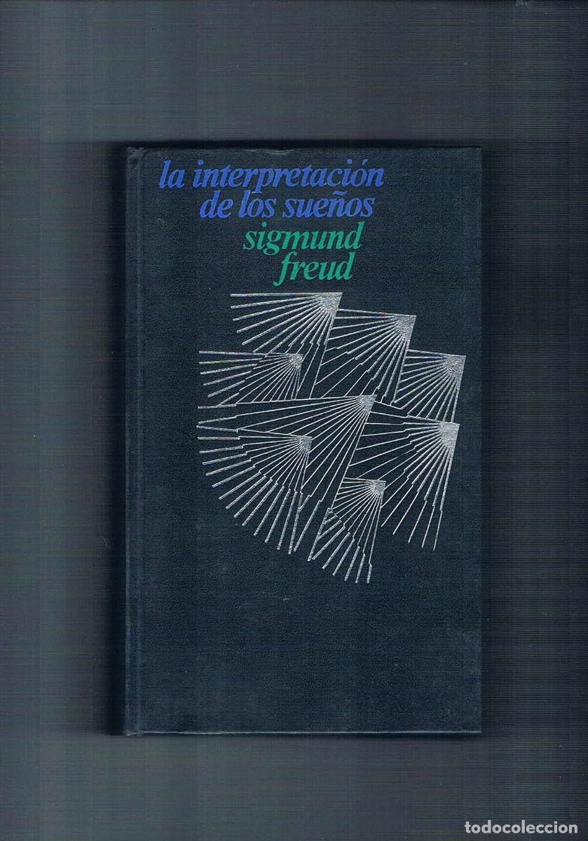 Libros de segunda mano: La interpretacion de los sue&ntilde;os sigmun freud circulo de lectores 1974 - Foto 1