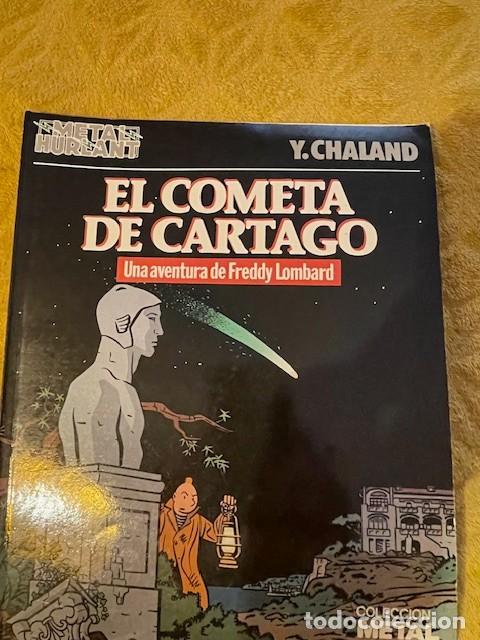 Libros de segunda mano: CHALAND - &rdquo;El cometa de Cartago&rdquo; - Foto 1