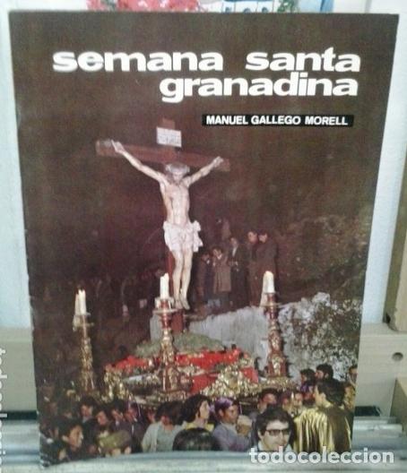 Libros de segunda mano: Semana santa granadina. Manuel Gallego Morell - Foto 1