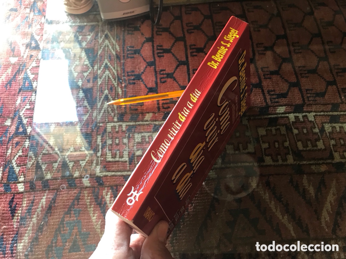 Libros de segunda mano: C&oacute;mo vivir d&iacute;a d&iacute;a. Bernie S. Siegel. Urano. - Foto 2