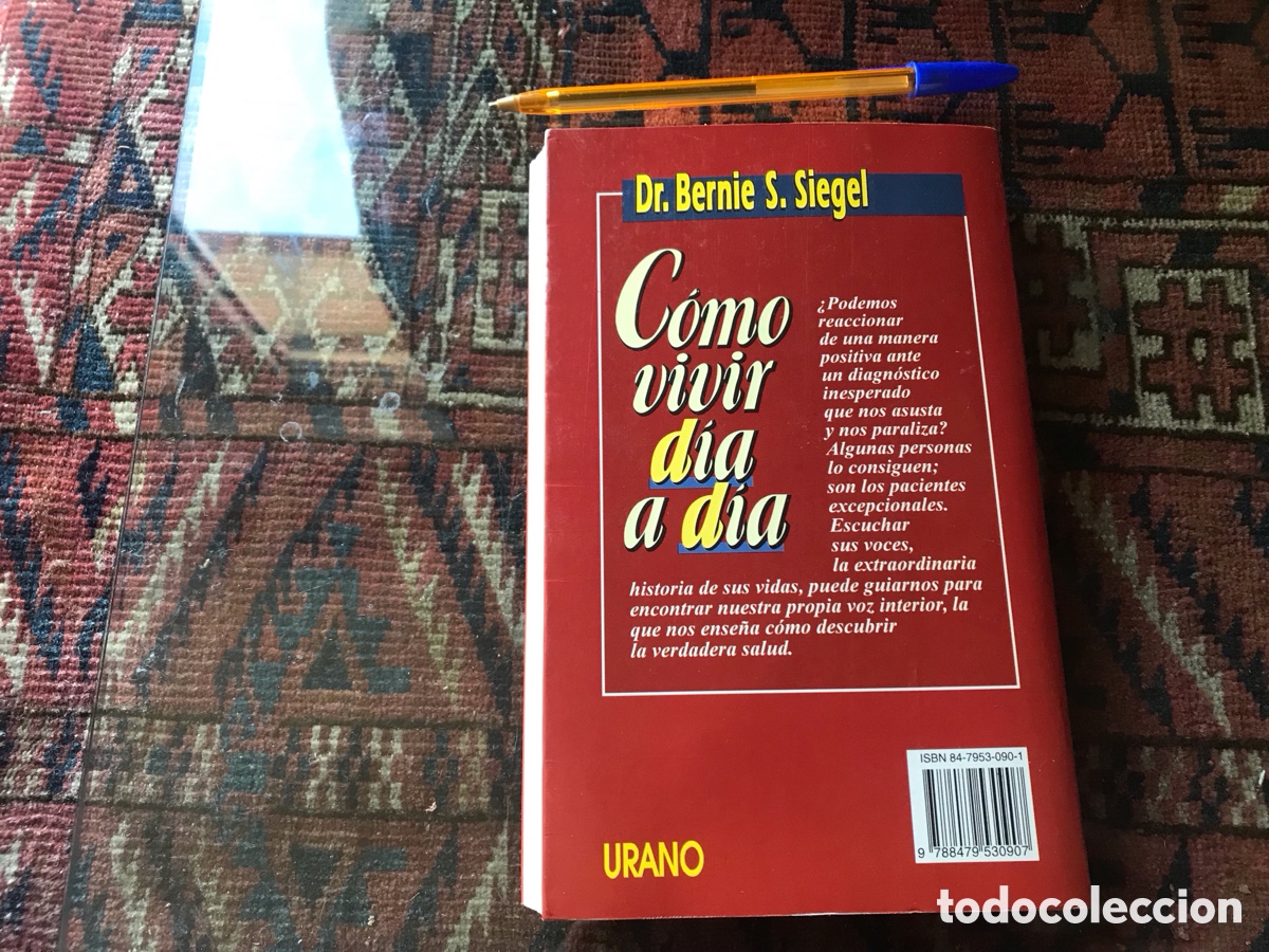 Libros de segunda mano: C&oacute;mo vivir d&iacute;a d&iacute;a. Bernie S. Siegel. Urano. - Foto 3