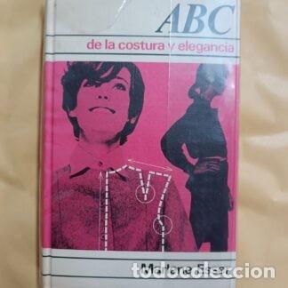 Libros de segunda mano: ABC de la costura y la elegancia - Foto 1