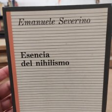 Libros de segunda mano: ESENCIAD DEL NIHILISMO - EMANUELE SEVERINO - TAURUS