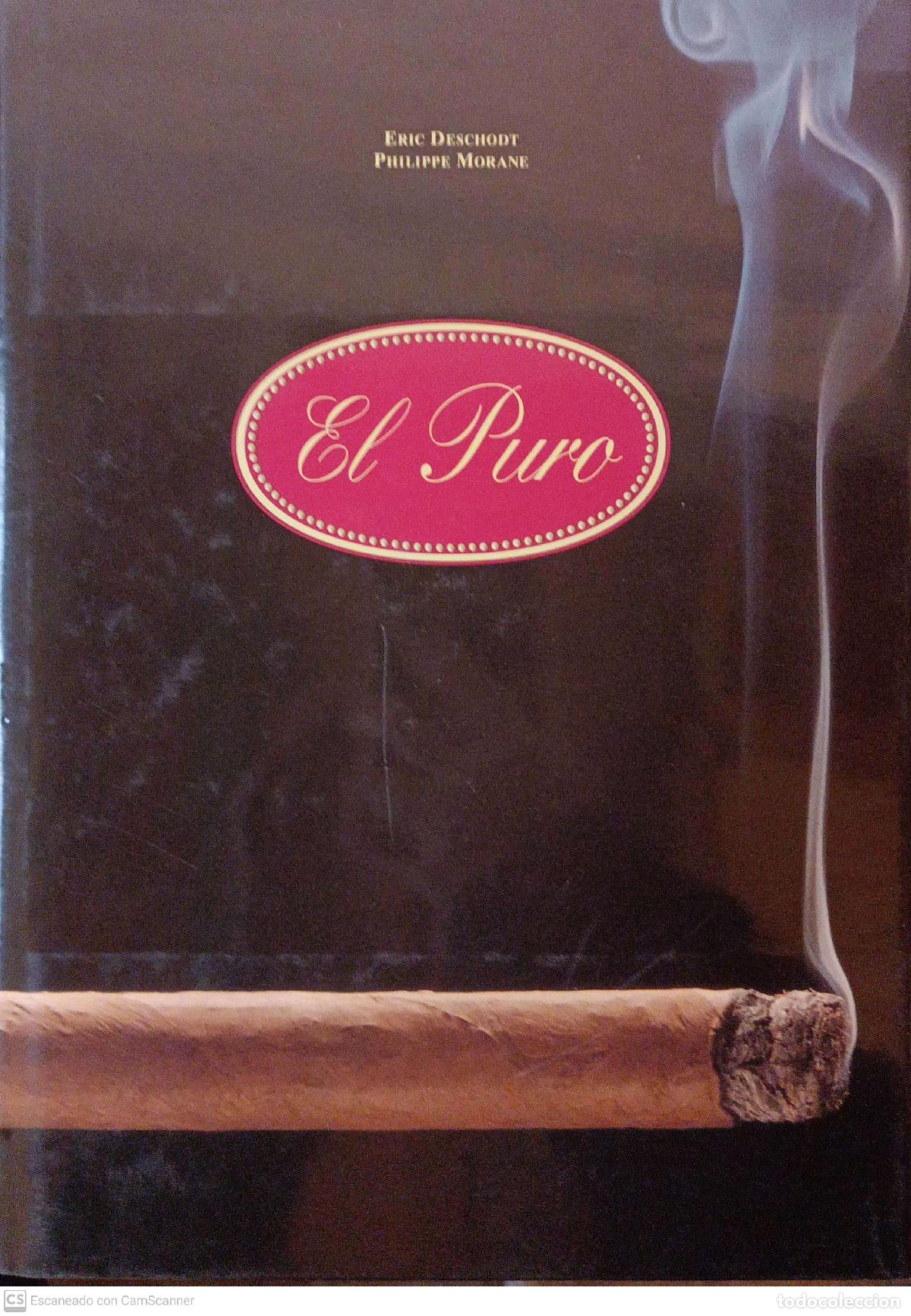 Libros de segunda mano: El puro - Deschodt, Eric; Morane, Philippe - Foto 1