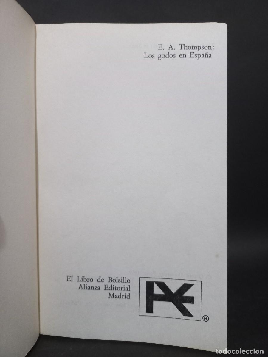 Libros de segunda mano: E. A. Thompson - Los Godos en Espa&ntilde;a - 1969 - Foto 2