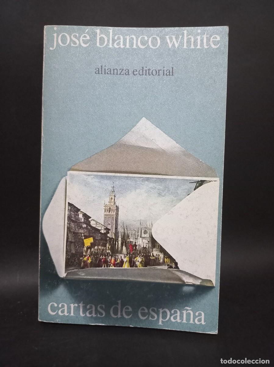 Libros de segunda mano: Jos&eacute; Blanco White - Cartas de Espa&ntilde;a - 1972 - Foto 1
