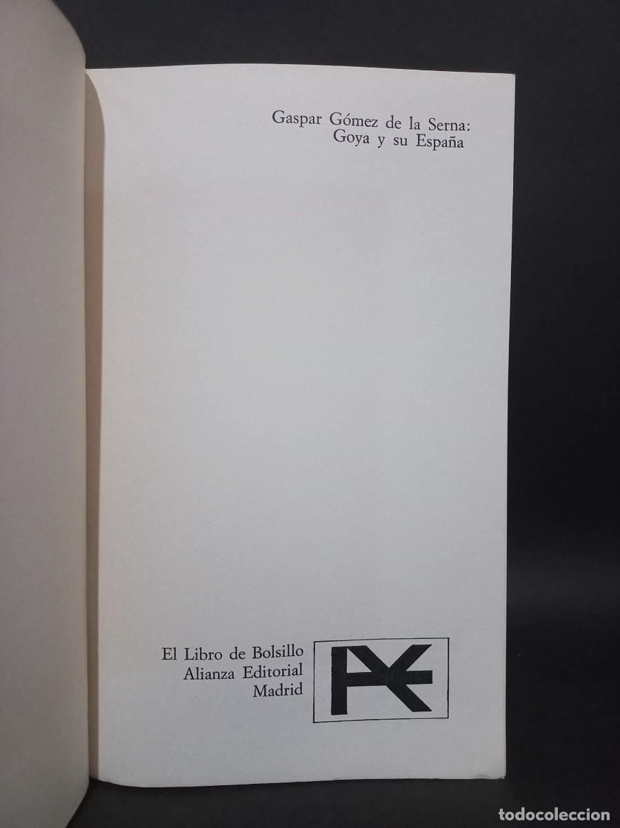 Libros de segunda mano: Gaspar Gomez de la Serna - Goya y su Espa&ntilde;a - 1969 - Foto 2