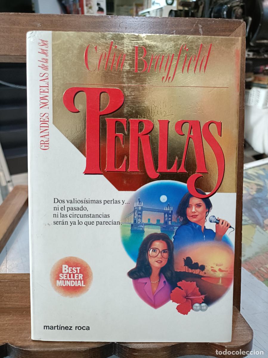 Libros de segunda mano: Perlas - Celia Brayfield - Ediciones Mart&iacute;nez Roca 1992 - Foto 1