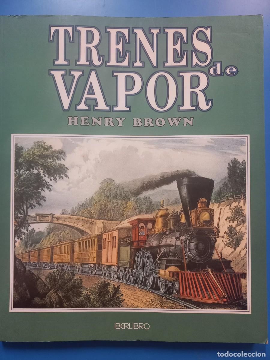 Libros de segunda mano: TRENES DE VAPOR - Foto 1
