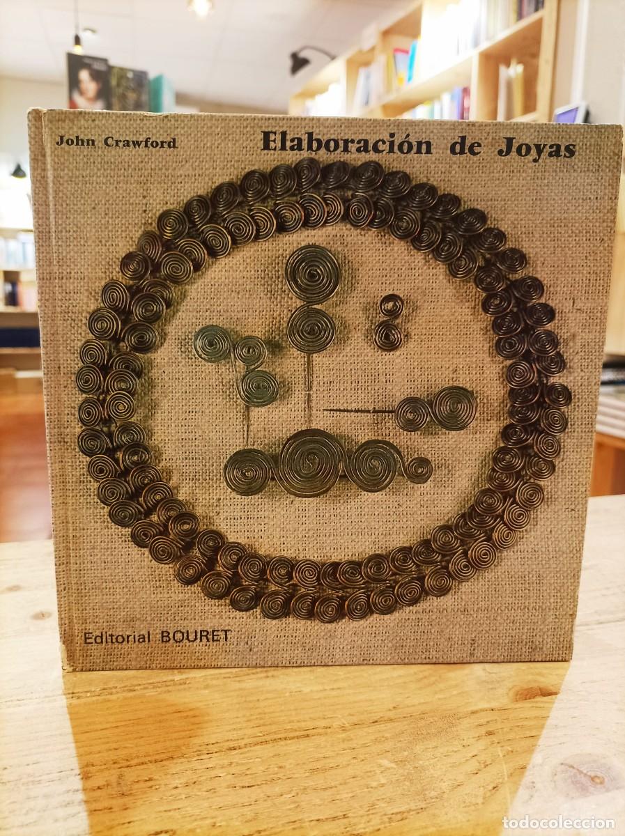 Libros de segunda mano: Elaboraci&oacute;n de joyas / Crawford, John / - Foto 1