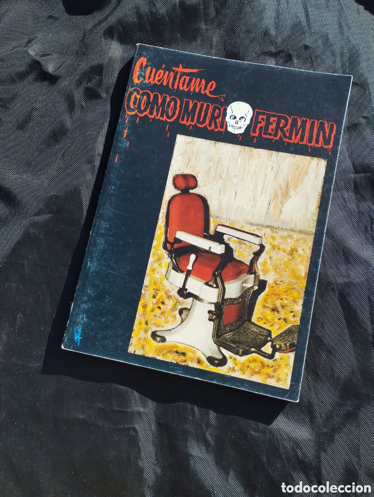 Libros de segunda mano: Cu&eacute;ntame como muri&oacute; Ferm&iacute;n. Emilio L&oacute;pez. - Foto 1