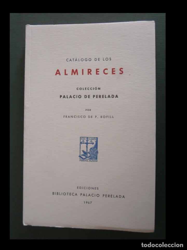 Libros de segunda mano: Cat&aacute;logo de los Almireces. Colecci&oacute;n Palacio de Perelada. Francisco de P. Bofill - Foto 1