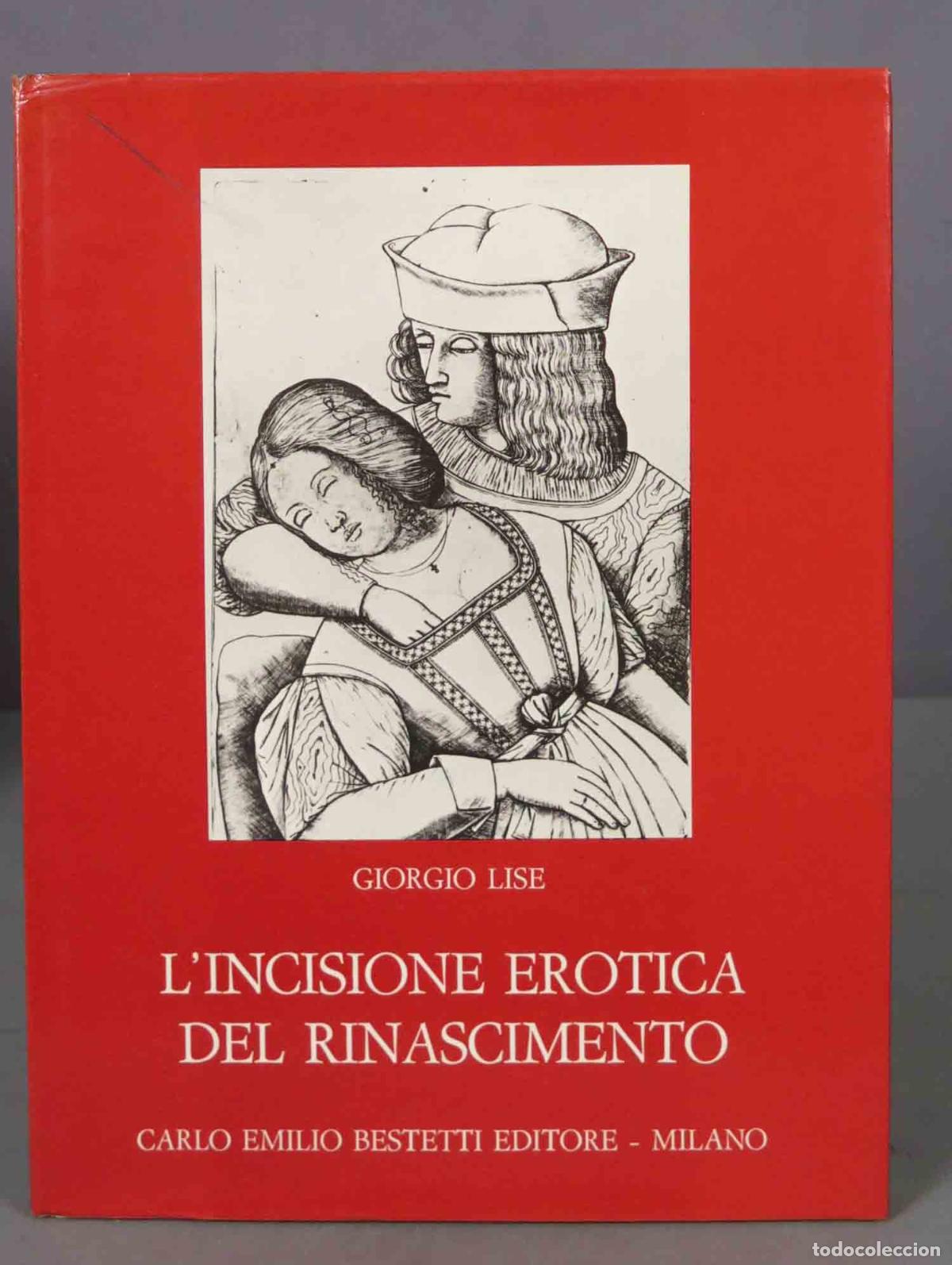 Libros de segunda mano: L&acute;incisione erotica del Rinascimento. Giorgio Lise - Foto 1
