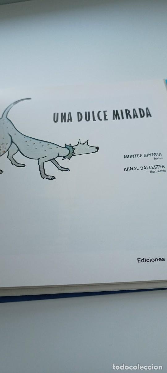 Libros de segunda mano: Una dulce mirada - Montse Ginesta - Descatalogado - Foto 3