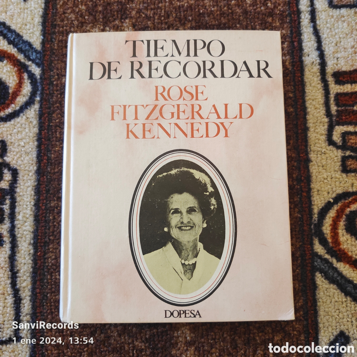 Libros de segunda mano: TIEMPO DE RECORDAR (ROSE FITZGERALD KENNEDY) (DOPESA) - Foto 1