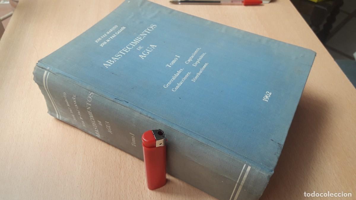 Libros de segunda mano: ABASTECIMIENTO DE AGUAS. PAZ MAROTO, 1962. - Foto 9
