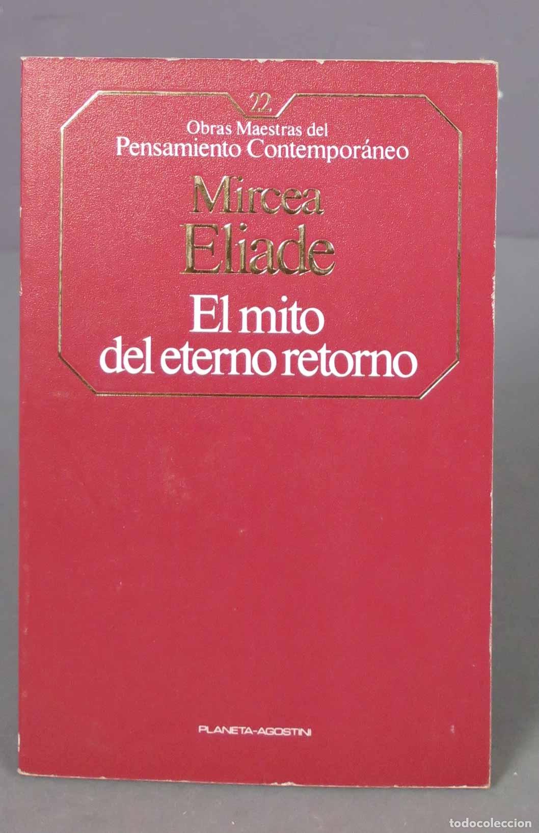 Libros de segunda mano: EL MITO DEL ETERNO RETORNO. Eliade - Foto 1