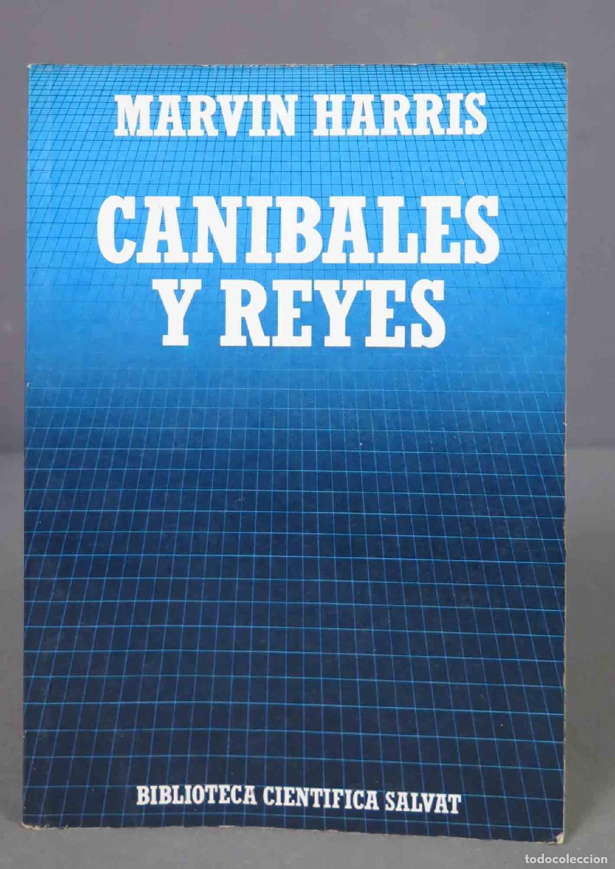 Second hand books: Canibales y Reyes. Harris, Marvin Harris Marvin