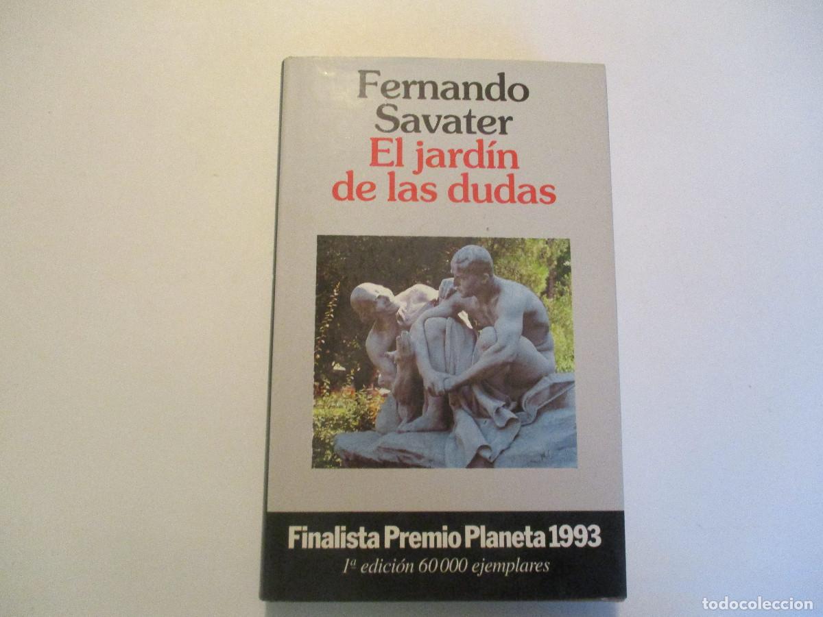 Libros de segunda mano: FERNANDO SAVATER El jard&iacute;n de las dudas W24511 - Foto 1