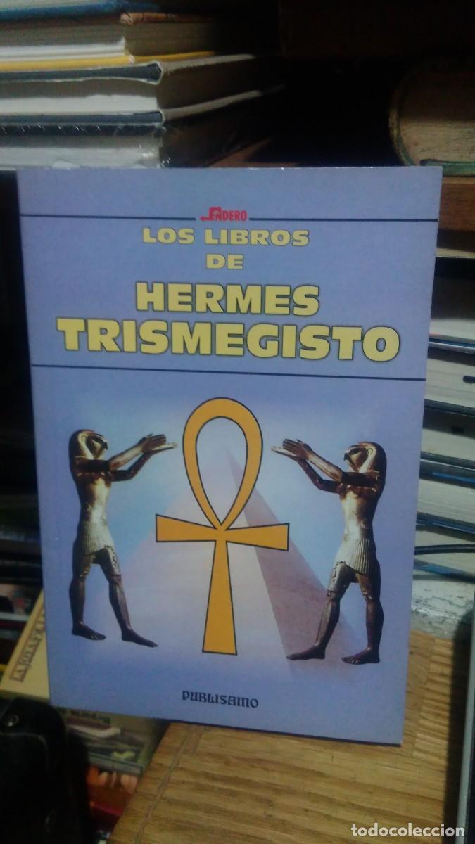 Libros de segunda mano: LOS LIBROS DE HERMES TRISMEGISTO, PUBLISAMO - Foto 1