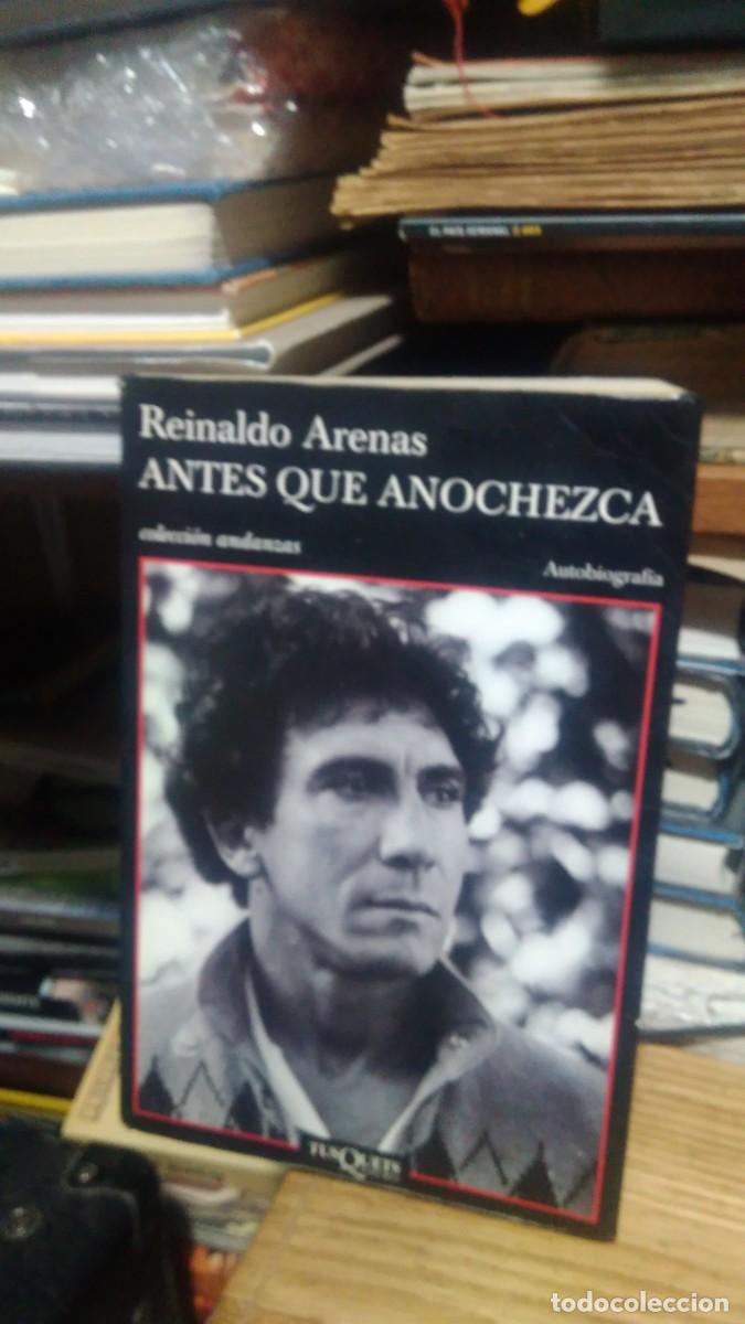 Libros de segunda mano: ANTES QUE ANOCHEZCA, REINALDO ARENAS, ED. TUSQUETS - Foto 1