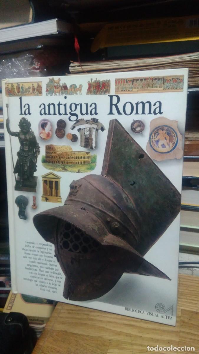 Libros de segunda mano: LA ANTIGUA ROMA, BIBLIOTECA VISUAL ALTEA - Foto 1