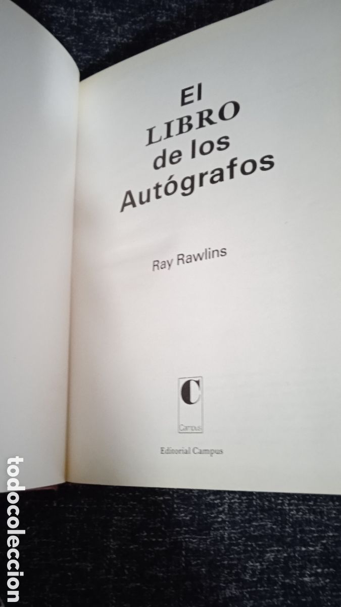 Libros de segunda mano: EL LIBRO DE LOS AUTOGRAFOS / RAY RAWLINS -A&Ntilde;O 1978 - Foto 2