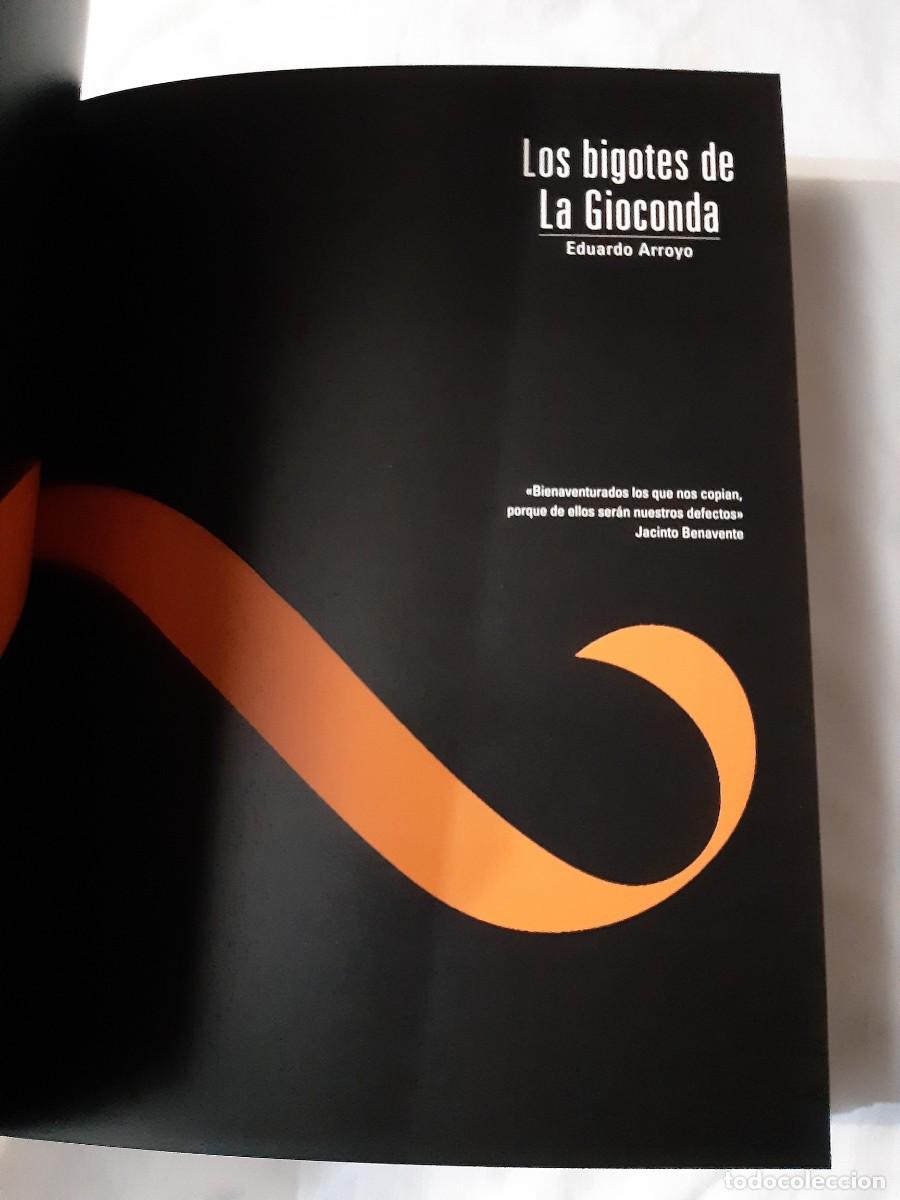 Libros de segunda mano: Los bigotes de la Gioconda Eduardo Arroyo arte - Foto 11